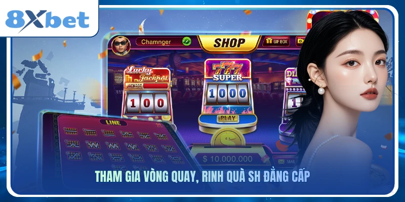 Tham gia vòng quay, rinh quà SH đẳng cấp