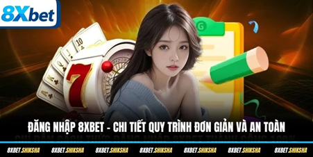 Hướng dẫn khắc phục lỗi đăng nhập 8XBET